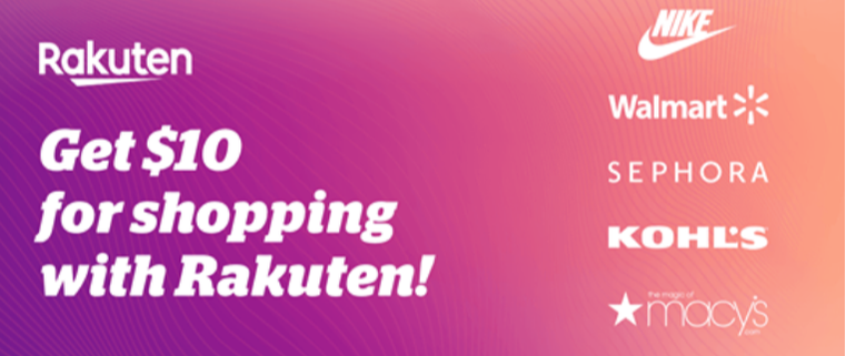 Get $10 and cash back for shopping with Rakuten