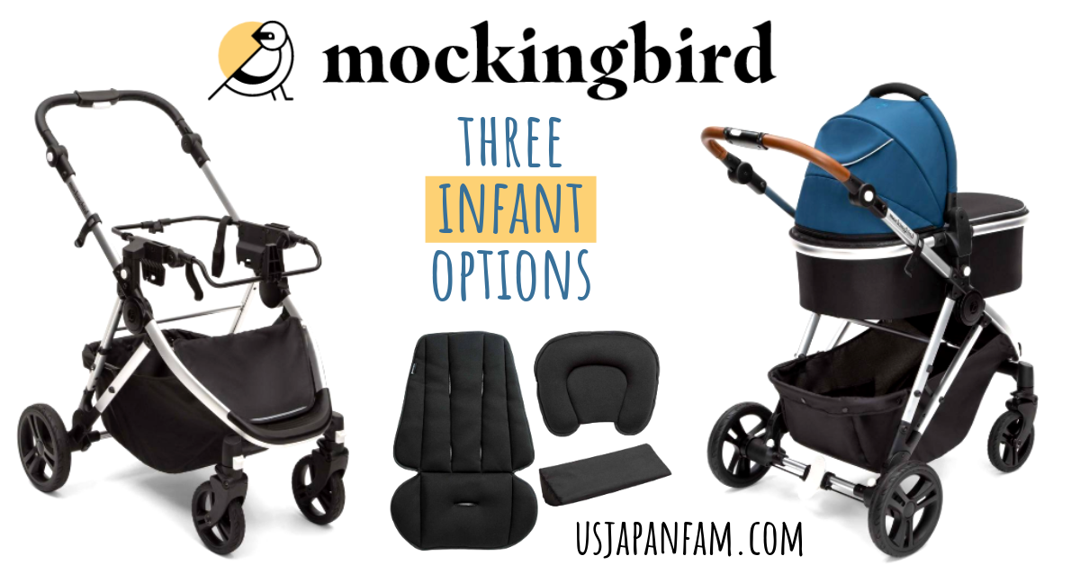 US Japan Fam reviews Mockingbird Stroller with 3 infant options