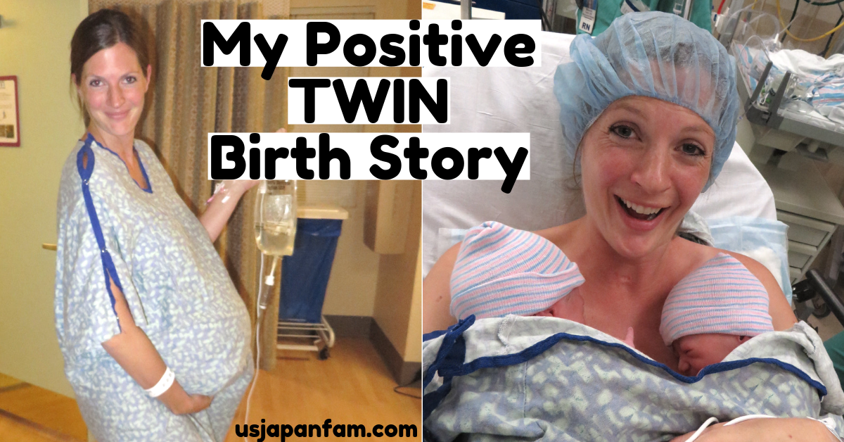 US Japan Fam - My Positive Twin Birth Story