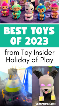 BEST TOYS OF 2023 from Toy Insider Holida of Play - US Japan Fam