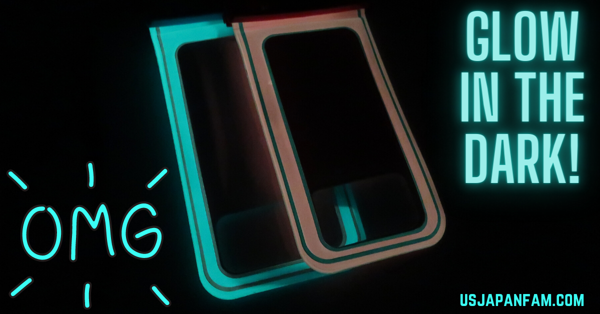 US Japan Fam reviews CaliCase Waterproof Phone Pouch - glow in the dark
