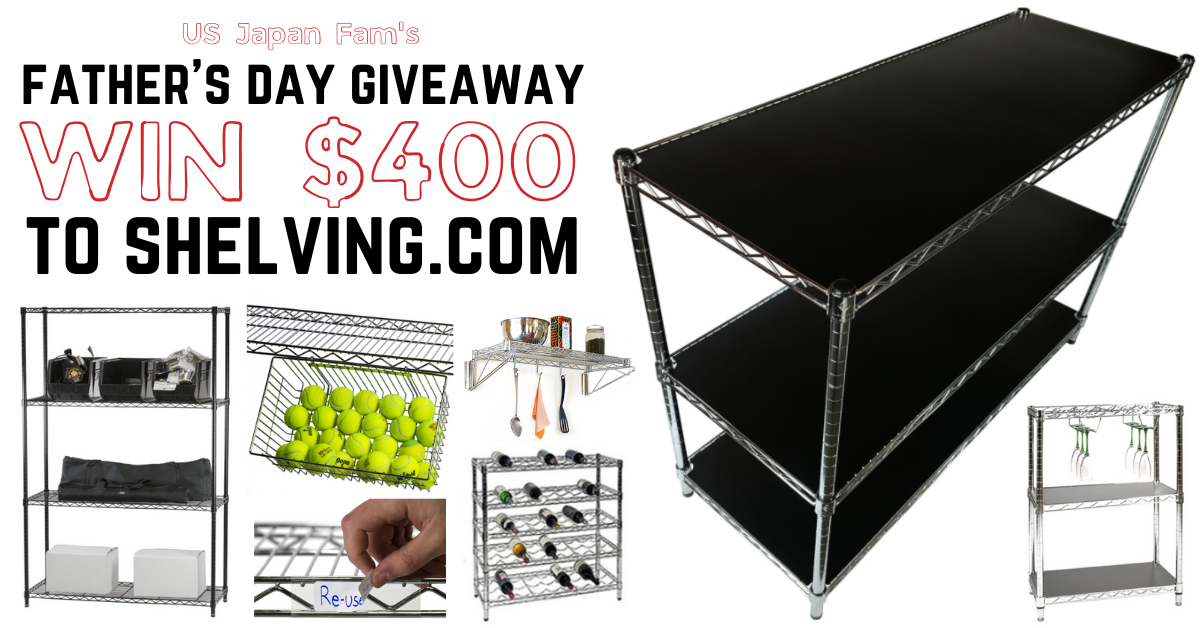 US Japan Fam's $400 Giveaway to Shelving.com for Father's Day