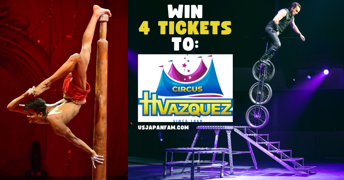 US JAPAN FAM ticket giveaway to Circus Vazquez in NJ and NY 2023