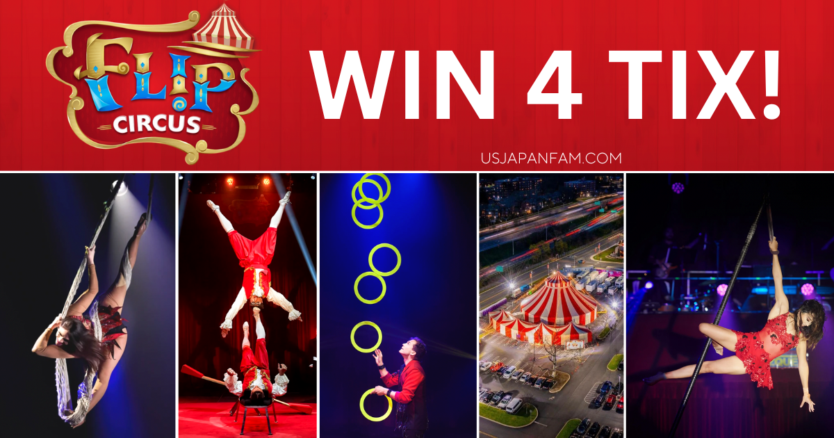 usjapanfam giveaway - win 4 tickets to Flip Circus 2023 Tour