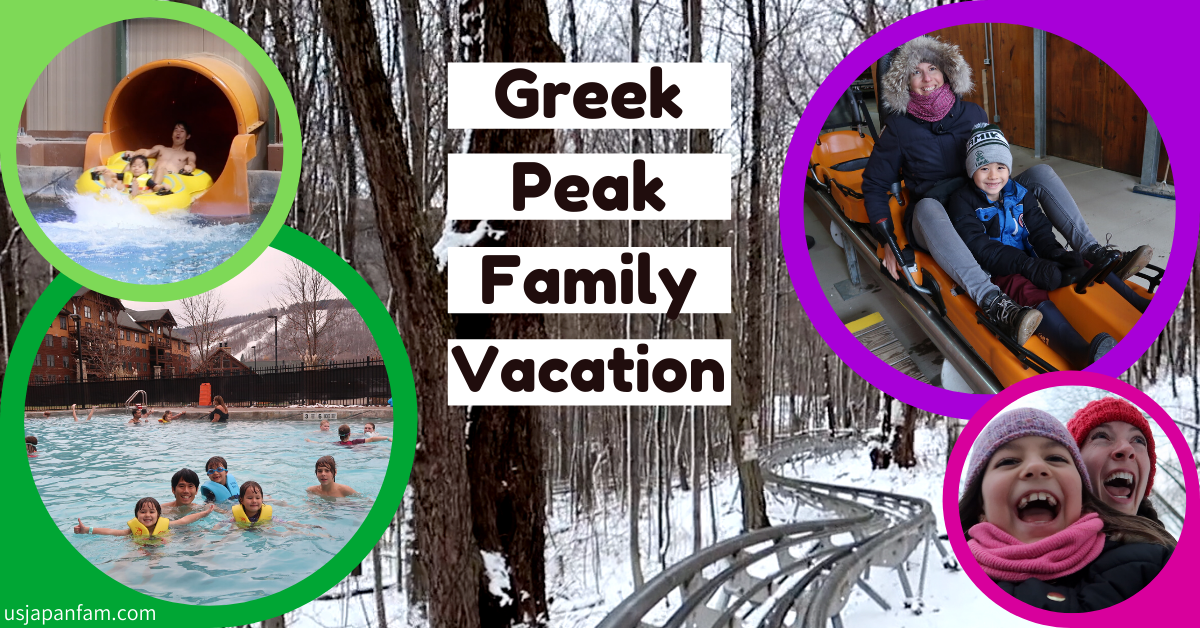 US Japan Fam reviews Greek Peak Mountain Resort for a Family Vacation Destination