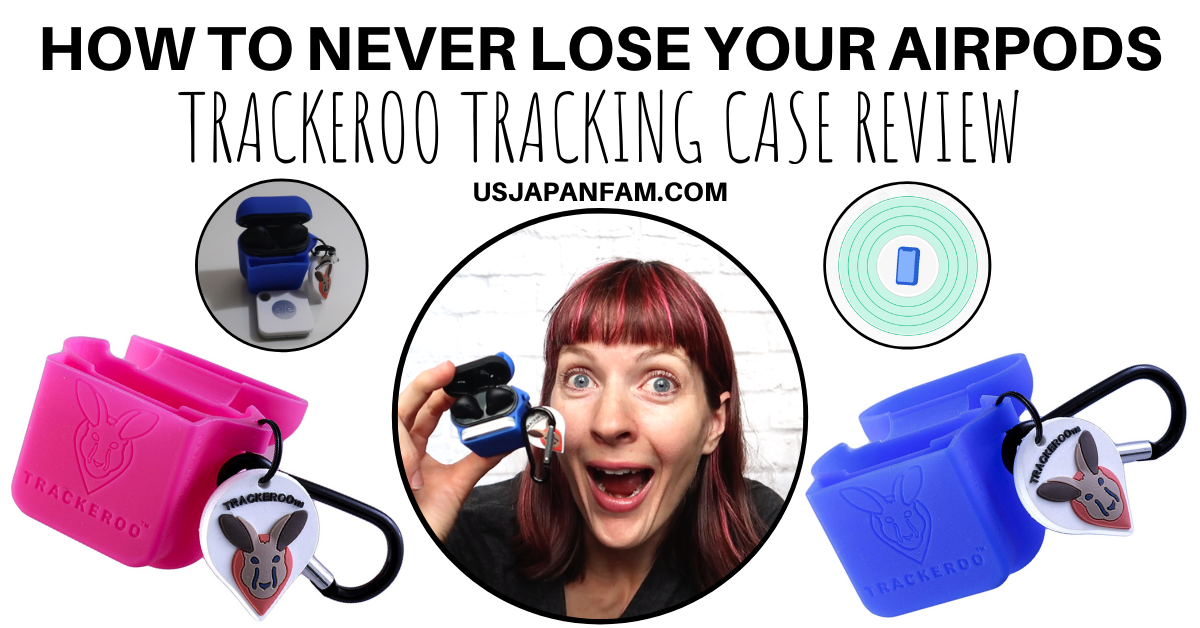 US Japan Fam reviews Trackeroo AirPods Tracking Case - How to never lose your AirPods
